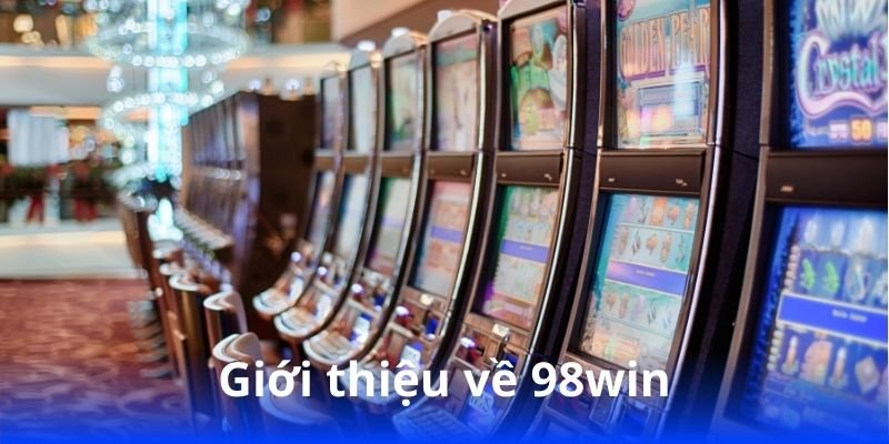 gioi-thieu-ve-98win